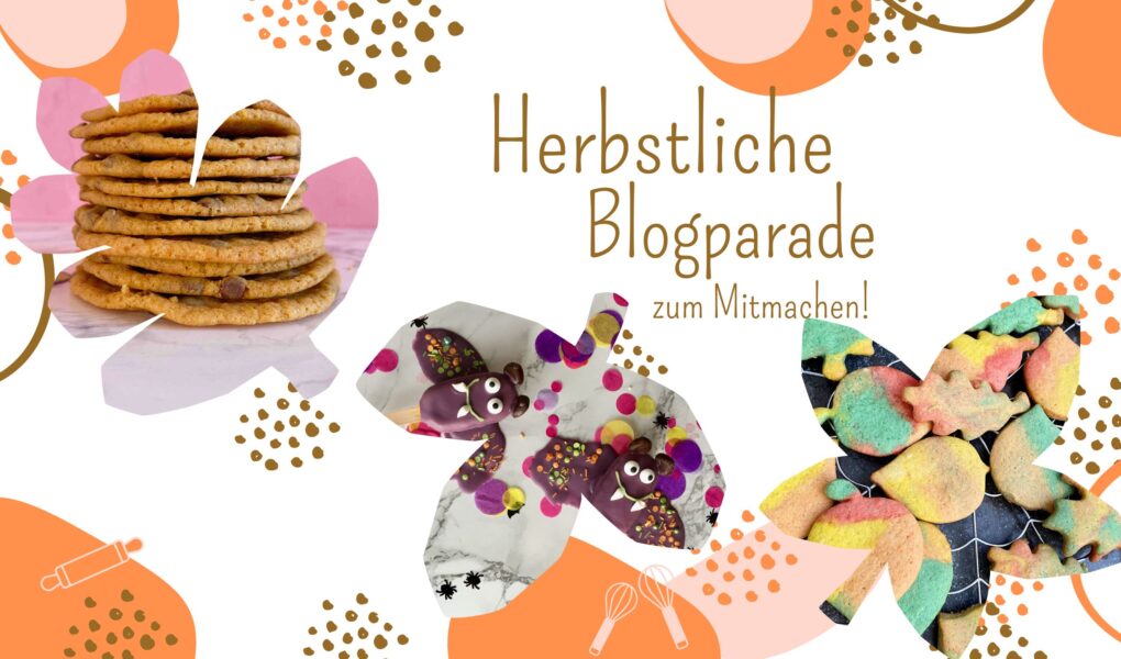 Herbstliche Blogparade - dein liebstes Herbstrezept
