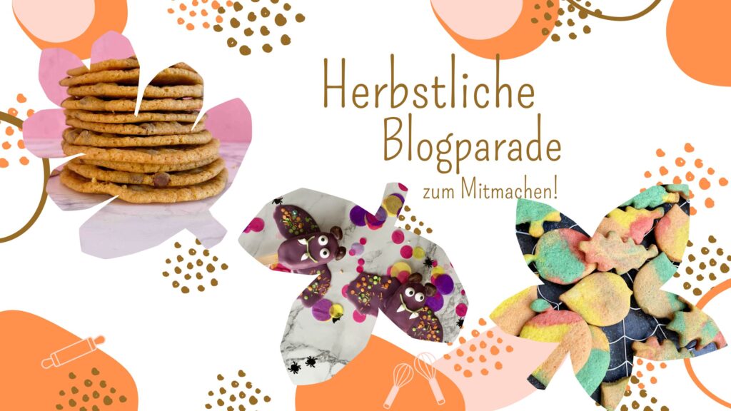 Herbstliche Blogparade - dein liebstes Herbstrezept